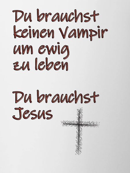 Ermutigende Jesus-Vampir-Botschaft