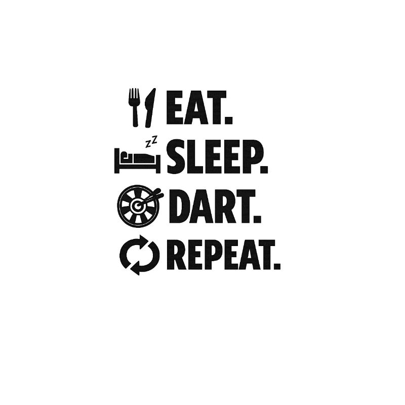 Eat Sleep Darts Repeat
