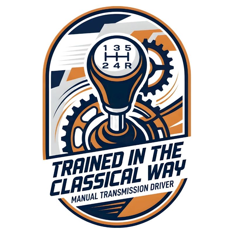 Trained in Classical Manual Transmission driver 