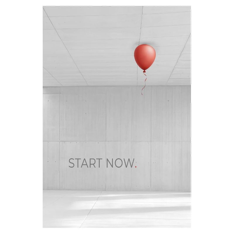 Affiche Commencez Maintenant avec Balloon Minimal Design