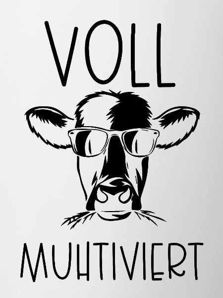 Voll Muhtiviert