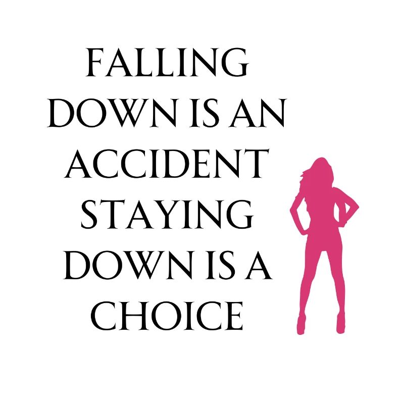 Motivation Statement - Falling down is an accident
