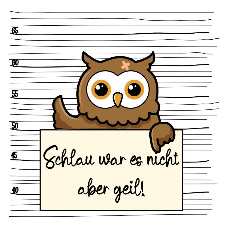 Eule lustiger Spruch humor Gefängnisbild