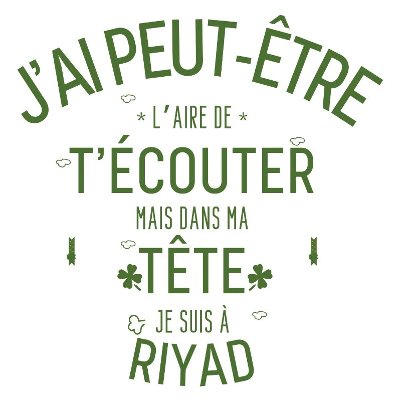 Dans ma Tête je suis à Riyad