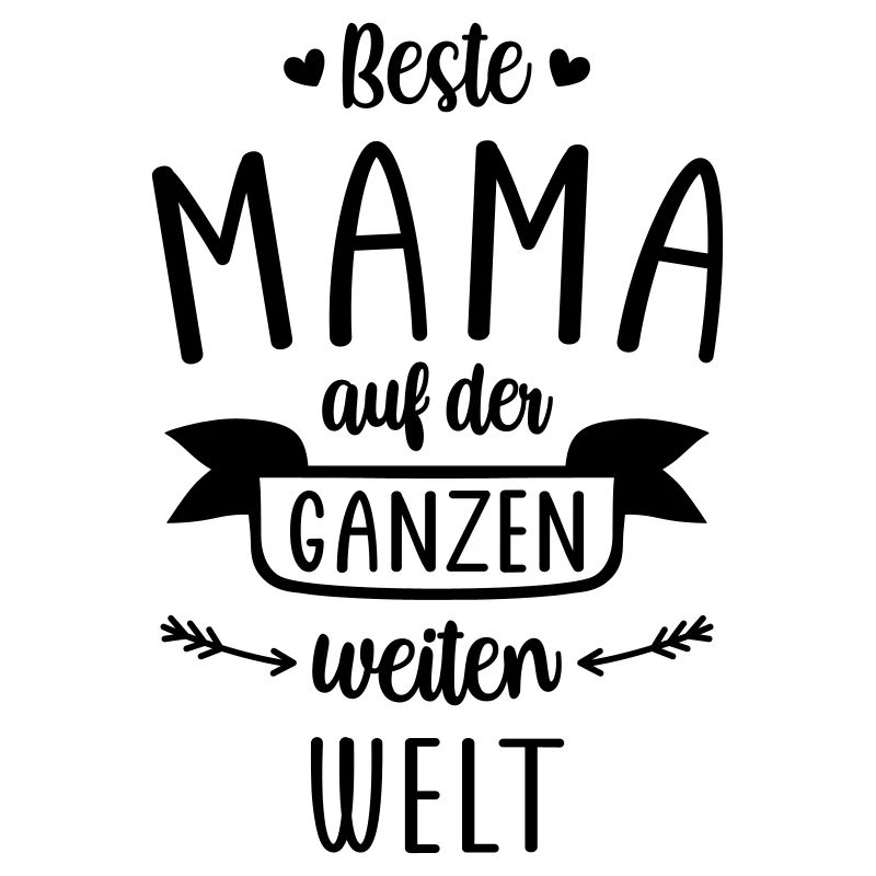 Muttertag Beste Mama auf der ganzen weiten Welt