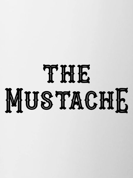 The Mustache