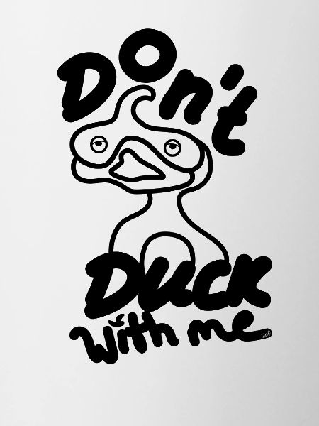 Don ́t Duck with me
