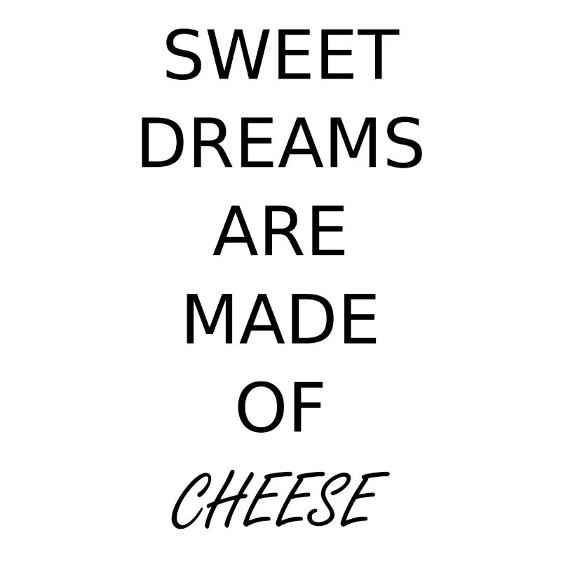 Cheese Cheese Funny SayingS Funny
