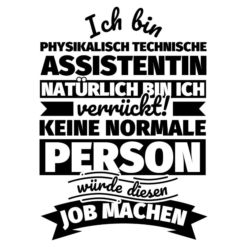 Physikalisch technische Assistentin Geschenke