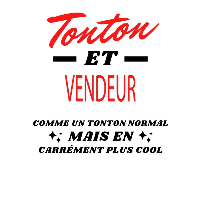 Tonton et VENDEUR