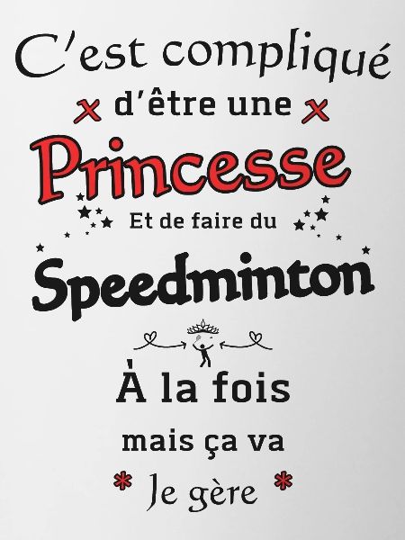 Princesse Et Speedminton