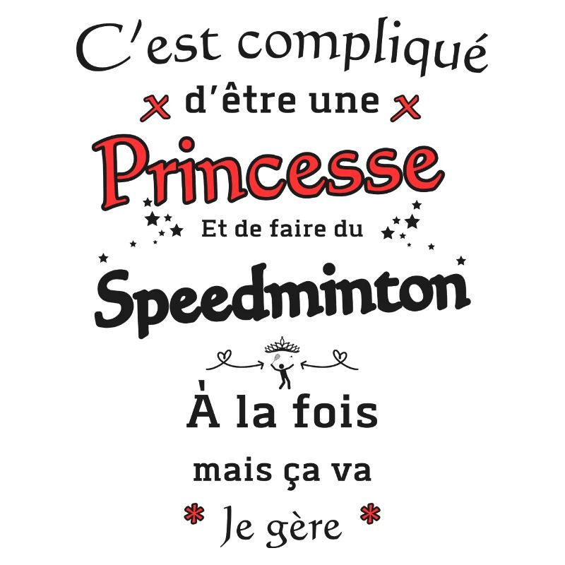 Princesse Et Speedminton
