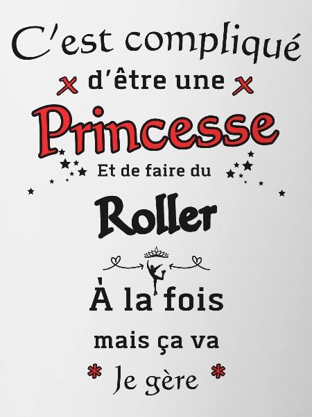 Princesse Et Roller