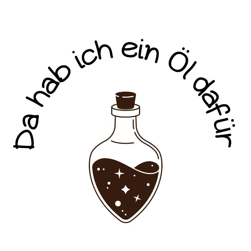 Es gibt ein Öl dafür