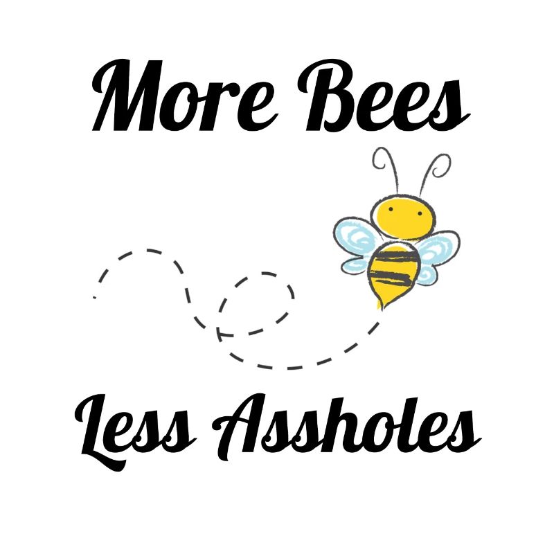 Bee sarcasm environmental protection gift idea nature
