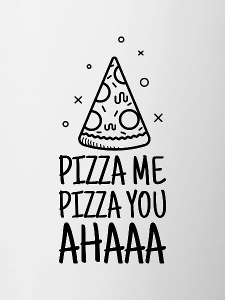 Pizza, pizza, PIzza