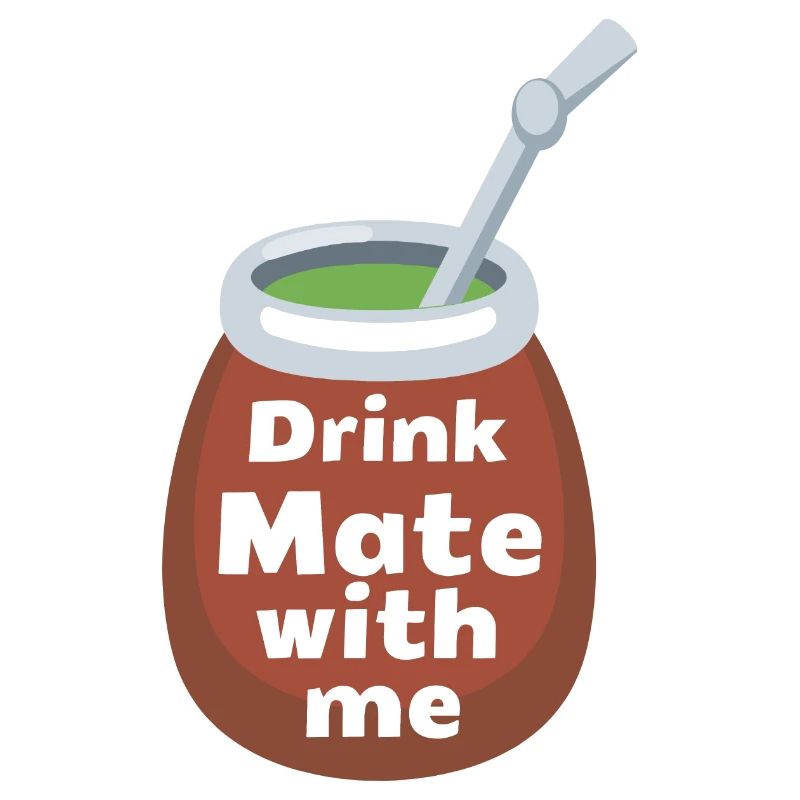 DRINK MATE WITH ME