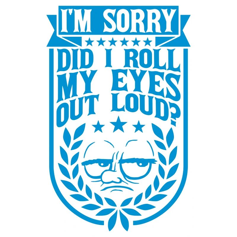 Roll My Eyes Out