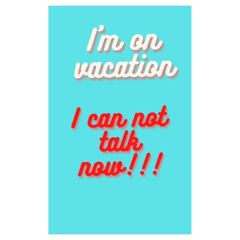 I M ON VACATION!! I CAN NOT TALK NOW