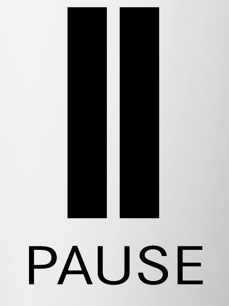 Pause