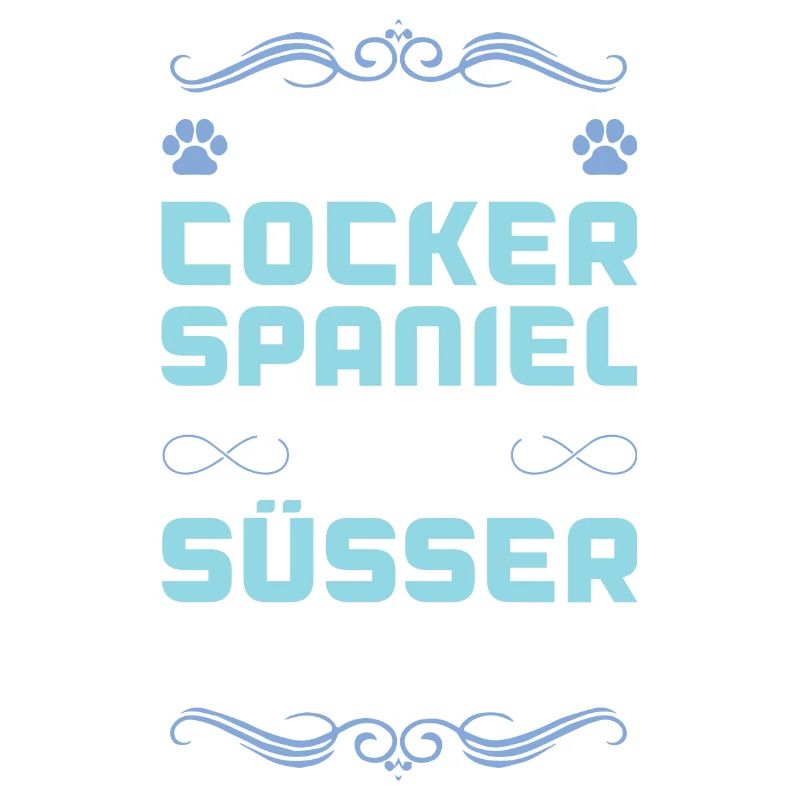 Cocker Spaniel Dog Saying