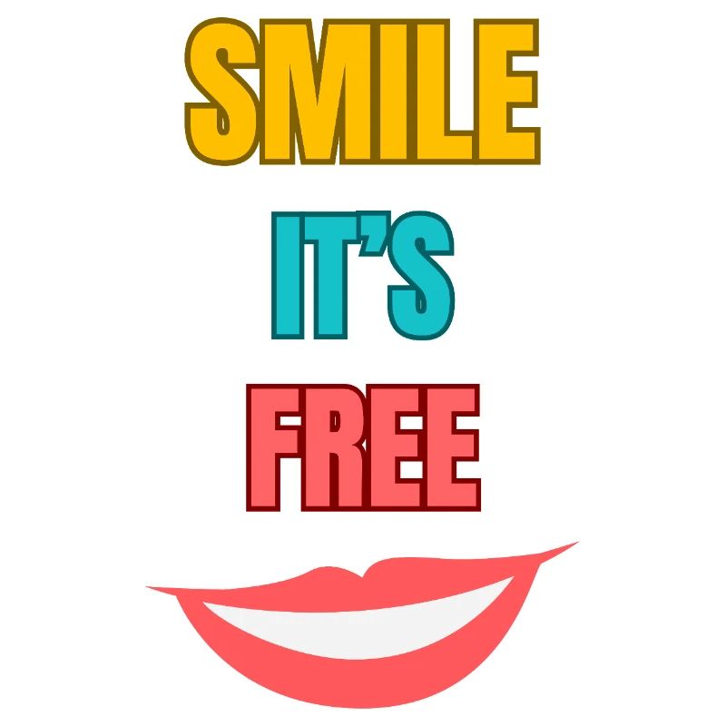 Smile Its Free Typography