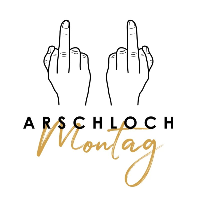 Asshole Monday