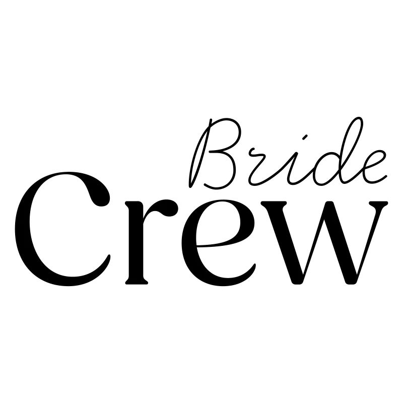 Bride crew
