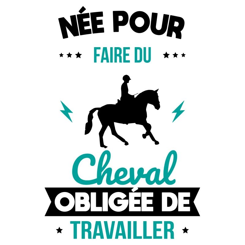 Née pour faire du cheval - Obligée de travailler