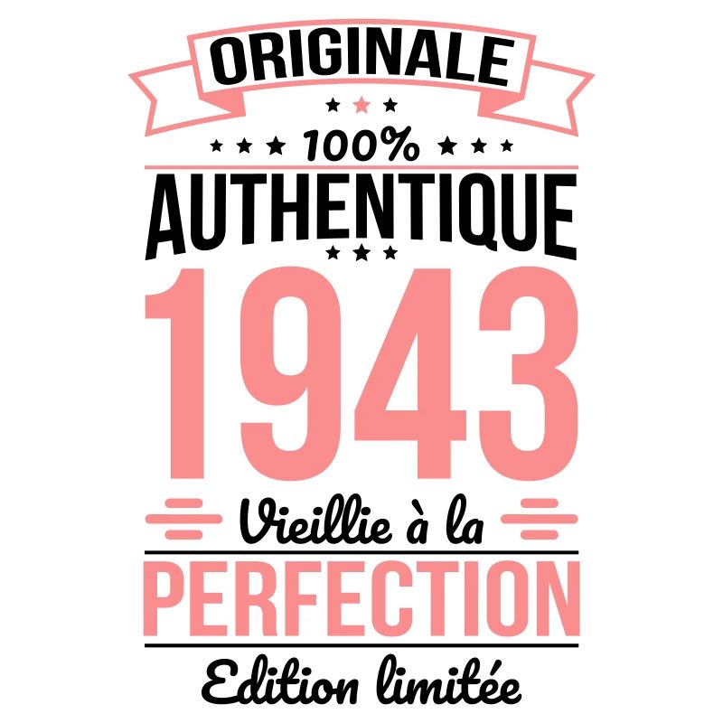 Anniversaire 81 ans - Originale - 1943