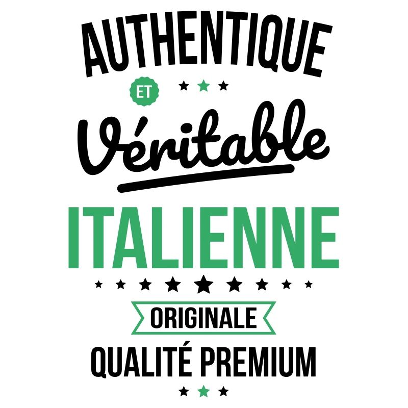 Authentique et véritable Italienne - Originale