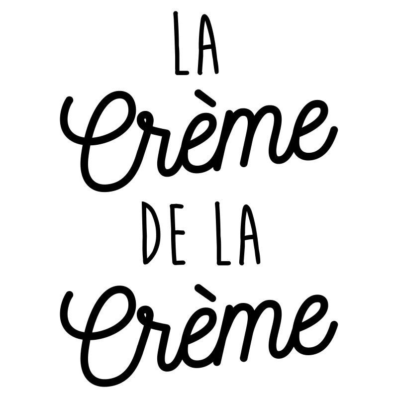 La crème de la crème