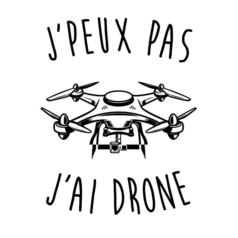 I can't have a drone