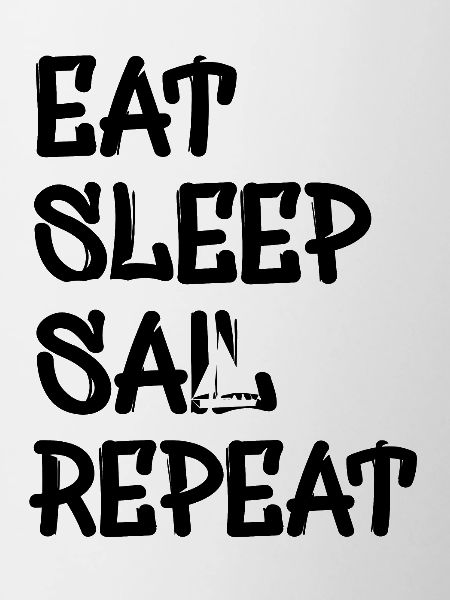 eat sleep sail repeat