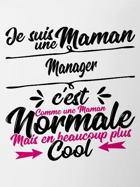 Maman Manager cadeau