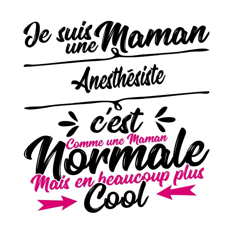 Maman Anesthésiste cadeau