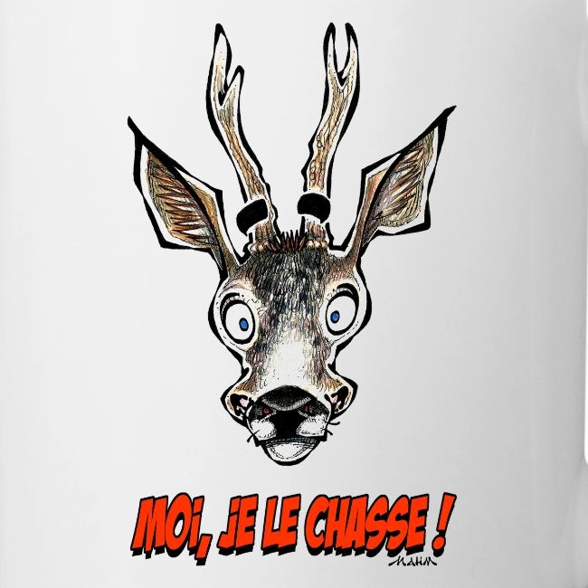 Le Chevreuil Moi Je Le Chasse Mug Blanc La Mahmboutique