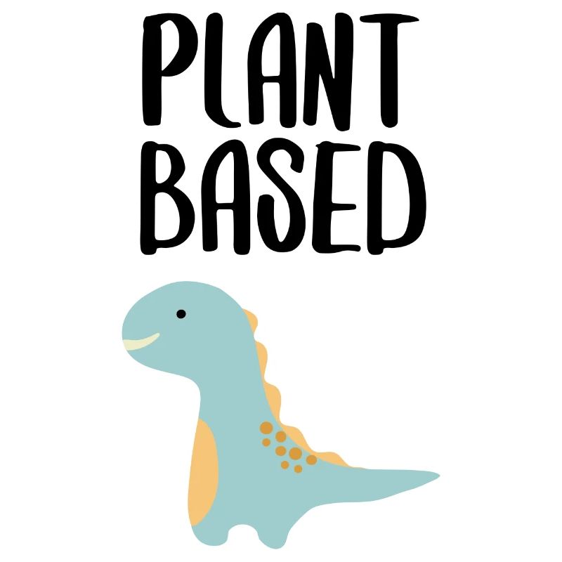 Plant based plant-based vegan saying font