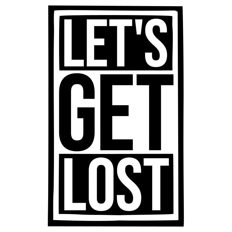 Lets Get Lost