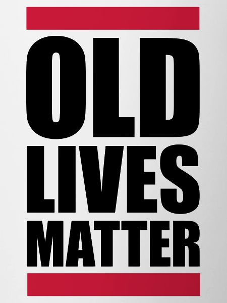 old lives matter quote