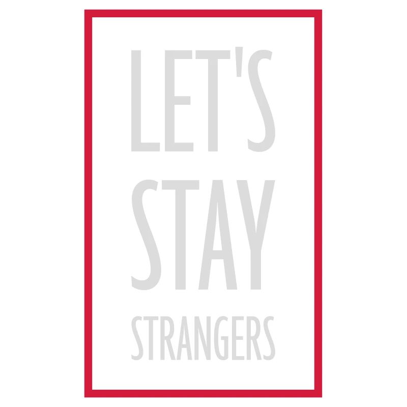 Citation Restons Strangers