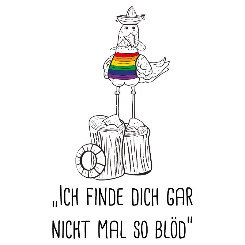 Möwe "Ich find dich gar nicht mal so blöd"