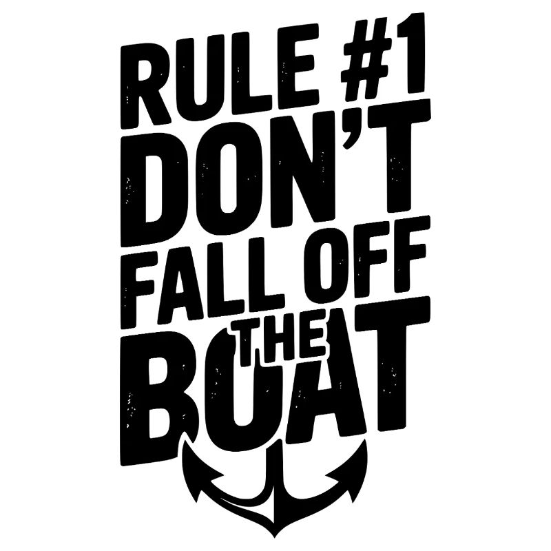 Regel #1: Fallen Sie nicht vom Boot