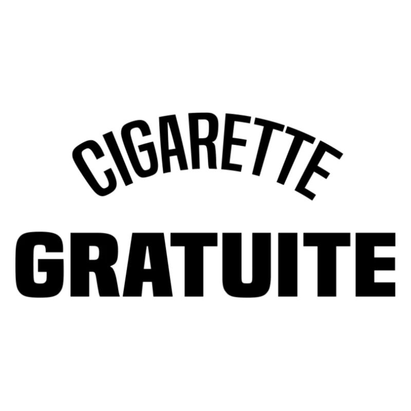 Cigarette gratuite