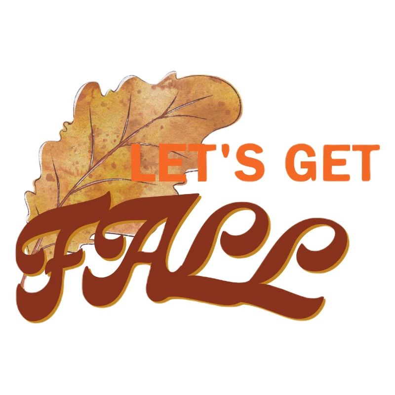 Let's Get Fall | Let's start autumn