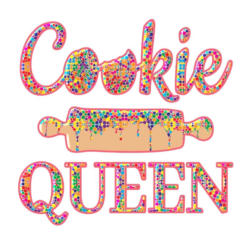 "Cookie Queen" customizable