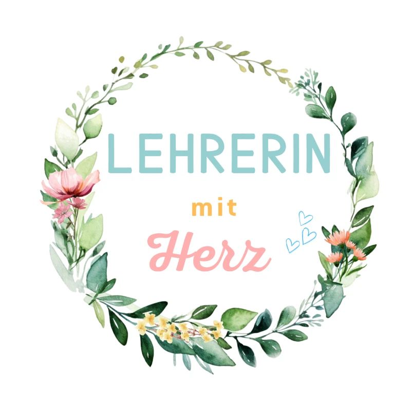 Lehrerin mit Herz - personalisierbar
