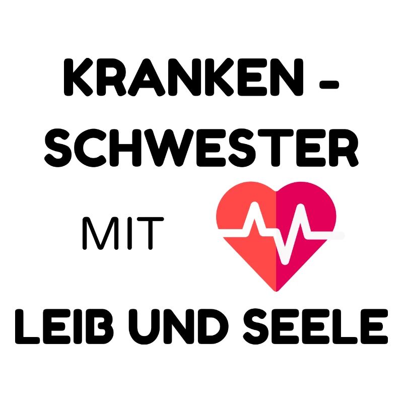 Krankenschwester mit Leib und Seele