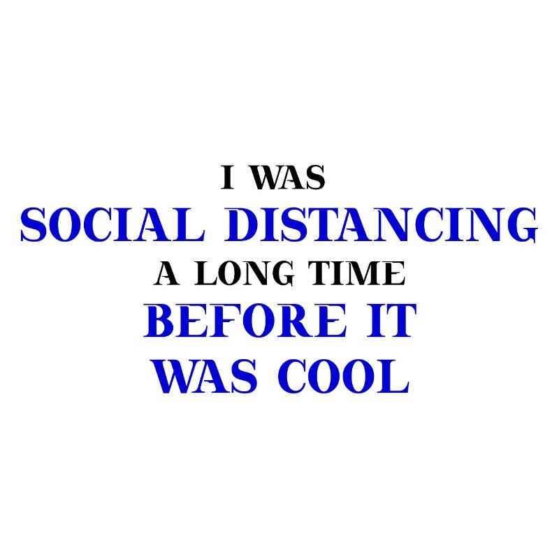Social Distancing funny funny gift idea