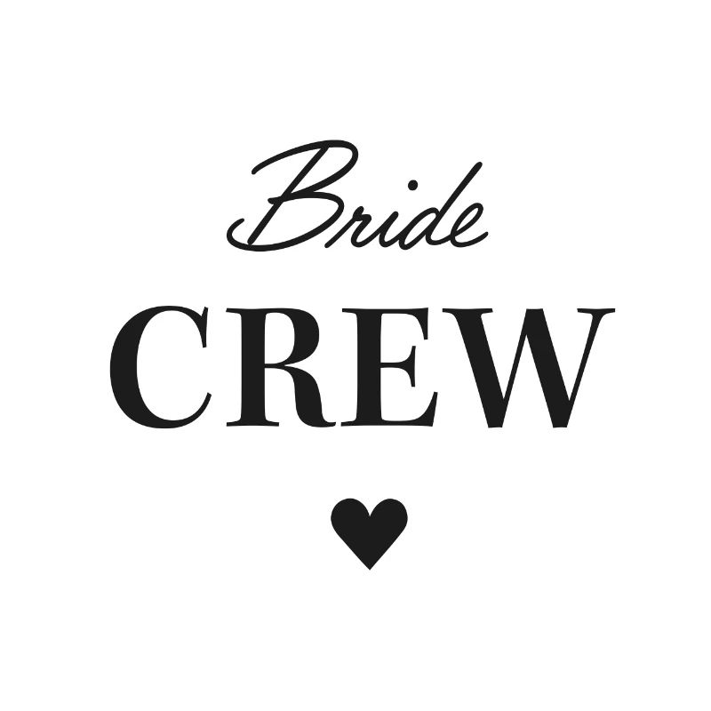 Bride crew